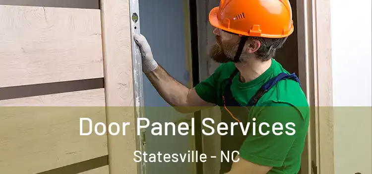 Door Panel Services Statesville - NC