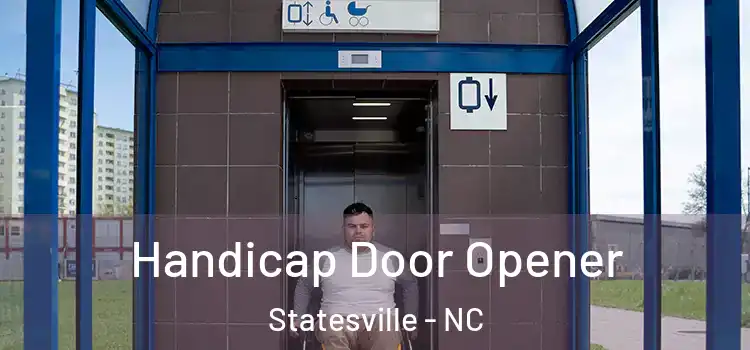  Handicap Door Opener Statesville - NC