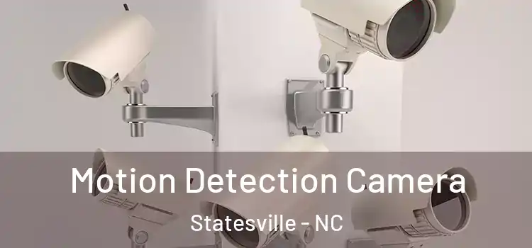  Motion Detection Camera Statesville - NC