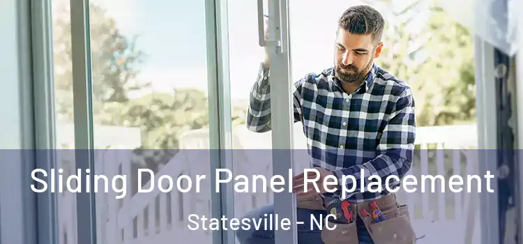  Sliding Door Panel Replacement Statesville - NC