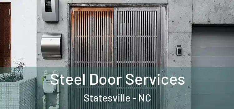  Steel Door Services Statesville - NC