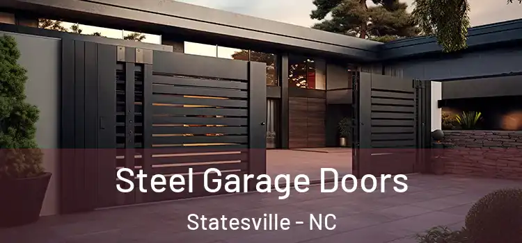  Steel Garage Doors Statesville - NC