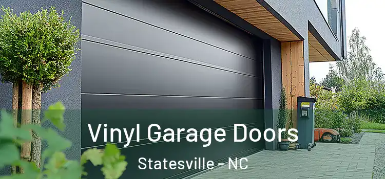  Vinyl Garage Doors Statesville - NC